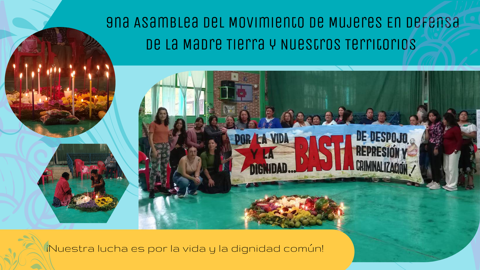 9na Asamblea del Movimiento de Mujeres En Defensa de la Madre Tierra y Nuestros Territorios 